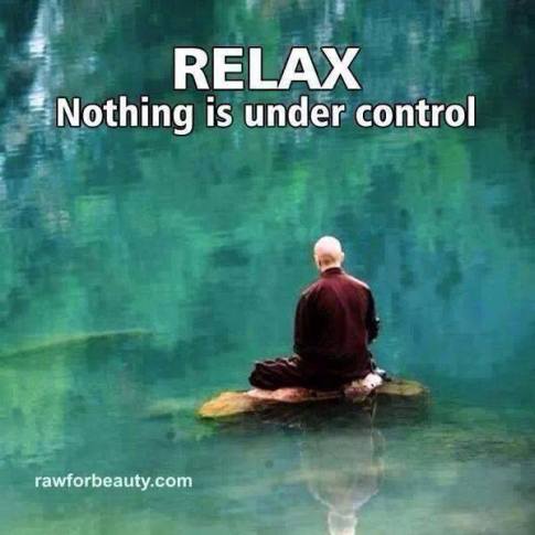 relax-nothing-is-under-control